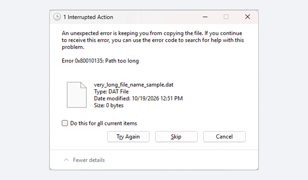 Windows error “An unexpected error is keeping you from copying the file. Error 0x80010135: Path too long”