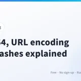 Base64, URL Encoding and Hashes Explained (and How to Convert Them)