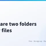 How to Compare Two Folders or ZIP Files and Save Only the Changed Files