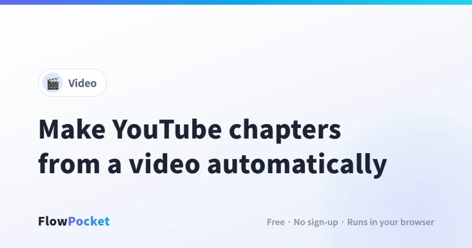 How to Make YouTube Chapters from a Video Automatically (and Save Every Scene as an Image)