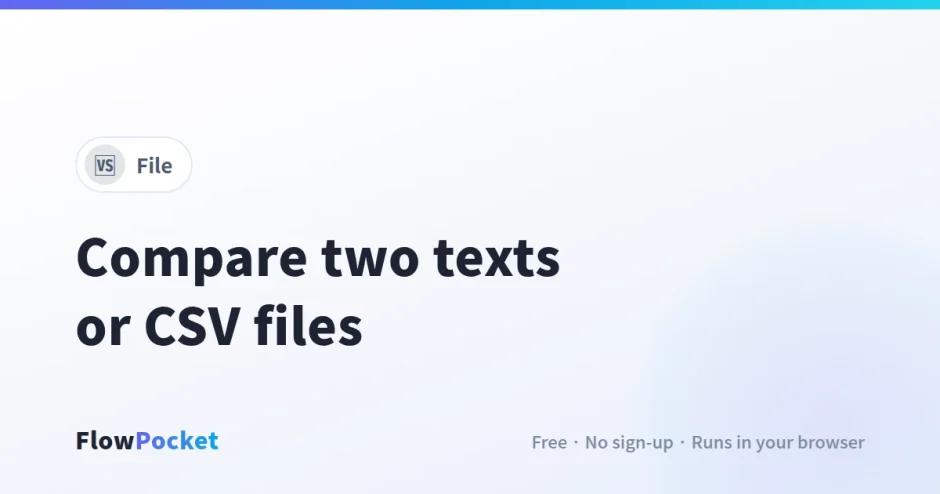 How to Compare Two Text Files or CSVs and Highlight the Differences