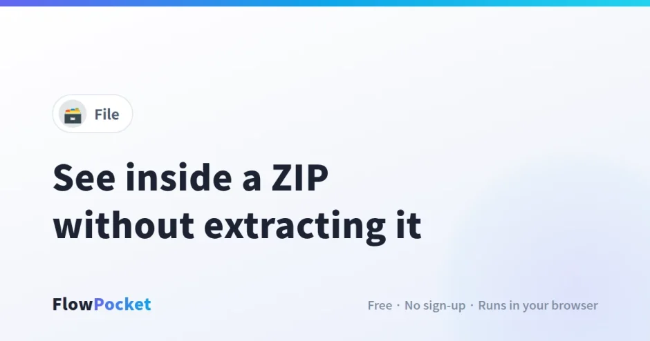 How to See What’s Inside a ZIP Without Extracting It